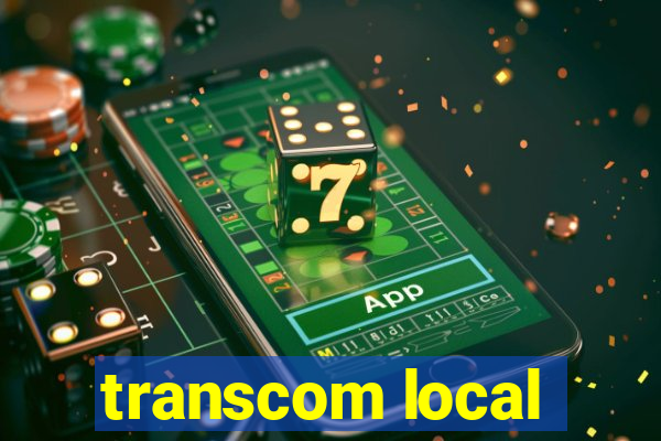 transcom local